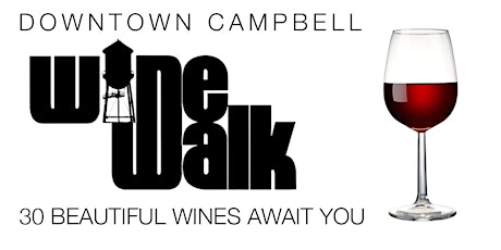 Fall Wine Walk - Downtown Campbell 2018 primary image