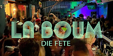 Hauptbild für LA BOUM - die Fete im CAFE KRANICH