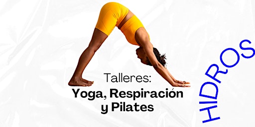 Taller Pilates - Hidrosfera Festival