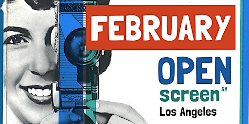 Open Screen LA - February