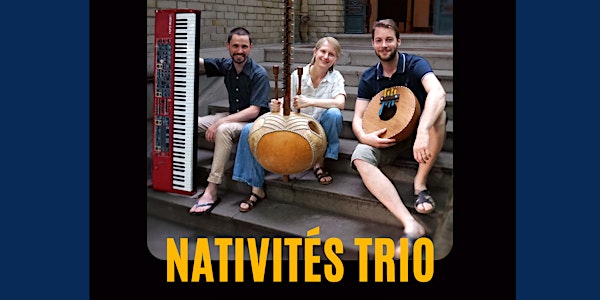 Nativités Trio en concert