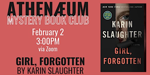 Athenaeum Mystery Book Club: Girl, Forgotten by Karin Slaughter
