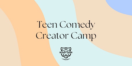 Teen Comedy Creator Camp