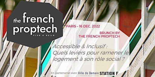 Brunch by the french proptech #1 - Logement et son rôle social