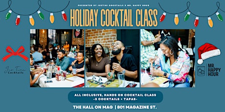 The Happiest Hour Cocktail Class - Holiday Edition