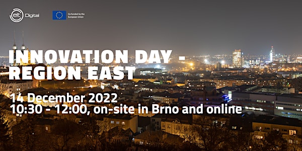 Innovation Day Region East - Brno (hybrid)