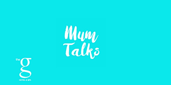 Mum Talks Live Galway