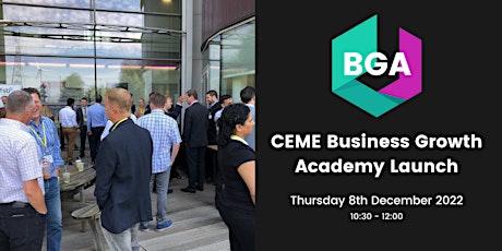 CEME Business Growth  Academy Launch