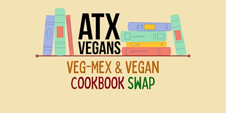 Vegan Meetup & Cookbook Exchange primary image