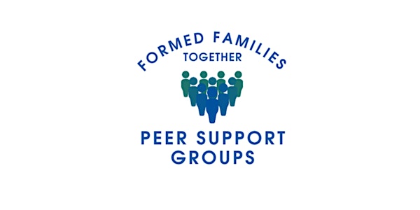 Formed Families Together Peer Led Support Groups 2023-2024