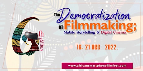 6th Edition of African Smartphone International Film Festival