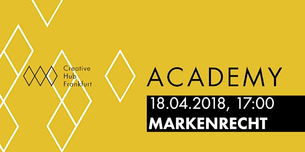 Creative Hub ACADEMY // MARKENRECHT
