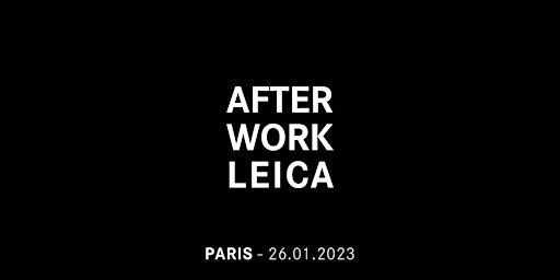 Image principale de Afterwork Leica à Paris