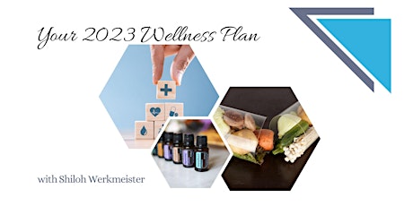 Your 2023 Wellness Plan