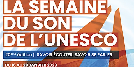 La Semaine du Son de l'UNESCO 2023 - Soirée d'ouverture