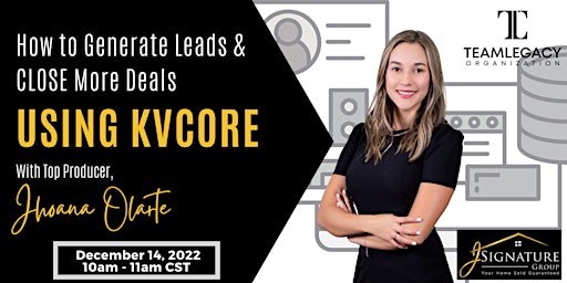 How to Generate Leads & CLOSE More Deals at www.TeamLegacyZoom.com