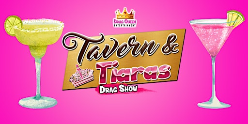 Tavern & Tiara's (06/23/23)