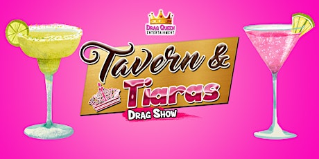 Tavern & Tiara's (07/28/23)