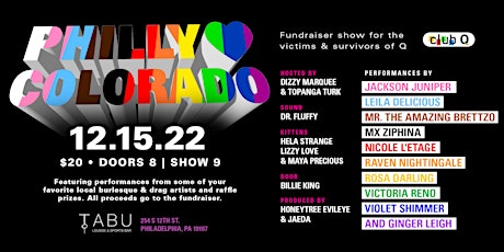 Philly <3 Colorado: Fundraiser show for the victims and survivors of Q