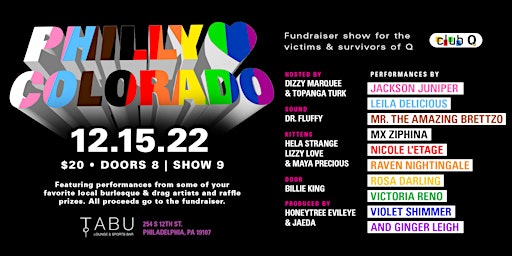 Philly <3 Colorado: Fundraiser show for the victims and survivors of Q