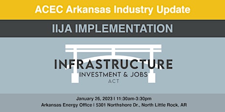 ACEC Arkansas Industry Update