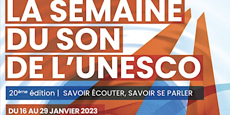 La Semaine du Son de l'UNESCO 2023 - Soirée Santé Auditive