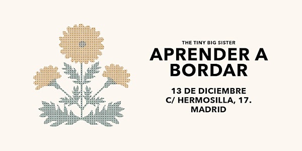 TALLER EN MADRID: Aprender a bordar