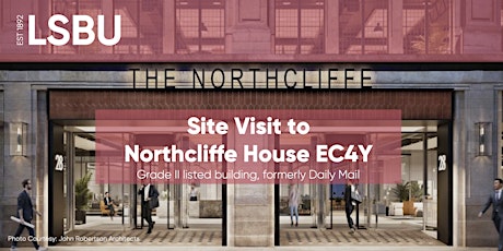Site Visit to  Northcliffe House EC4Y primary image