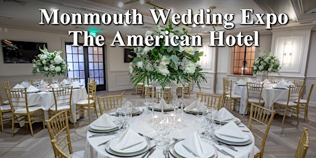 Monmouth County Bridal Show at The American Hotel