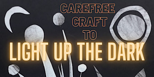 Carefree Craft January: bring some light to the darkness primary image
