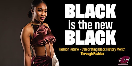 Fashion Future-Celebrating Black History Month through Fashion