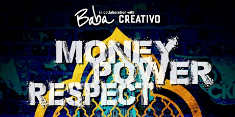 Creativo and Baba Design House: Money Power Respect Fashion Show
