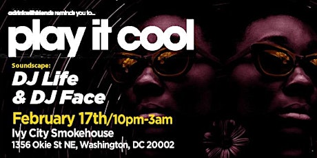 Play It Cool w/ DJ Life and DJ Face primary image