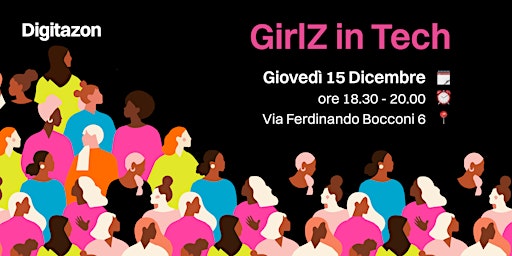GirlZ in Tech | Incontro #1