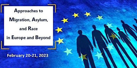 MFJMCE Conference: Approaches to Migration, Asylum, and Race in Europe
