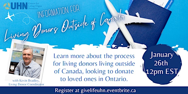 Information for Living Donors Outside of Canada