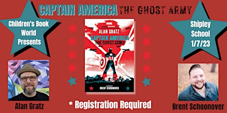 Alan Gratz and Brent Schoonover - Captain America: The Ghost Army