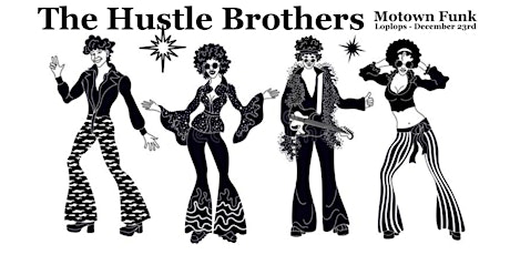 The Hustle Brothers
