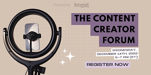 The Content Creator Forum by Kaveat 