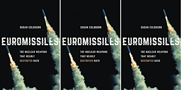 Euromissiles | Susan Colbourn