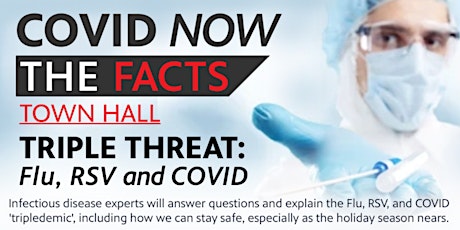 Triple Threat: Flu, RSV, & COVID Town Hall
