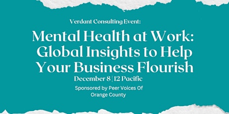 Mental Health at Work: Global Insights to Help Your Business Flourish