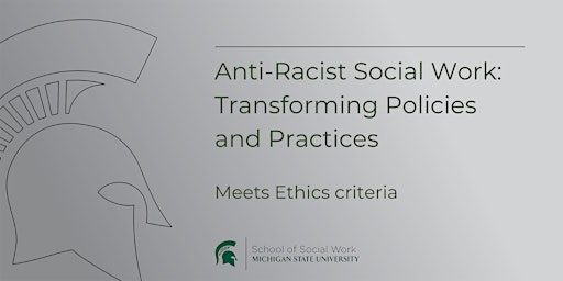Anti-Racist Social Work: Transforming Policies and Practices