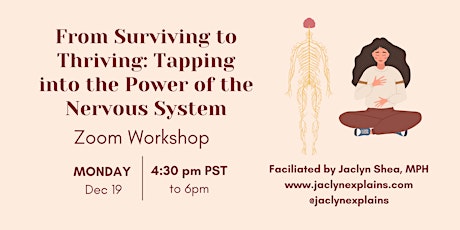From Surviving to Thriving: Tapping into the Power of the Nervous System