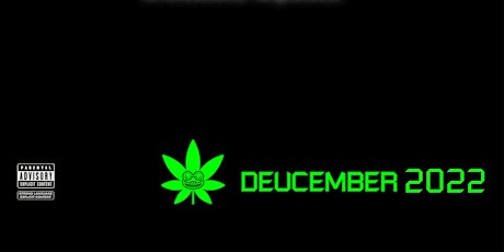 Deucember 2022 Album Listening and Release party