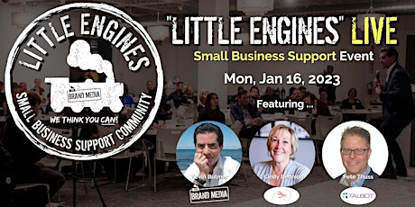 "Little Engines" LIVE - Small Business Support Community (January Event)