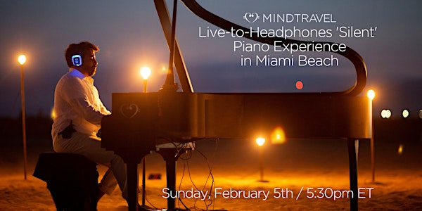 MindTravel Live-to-Headphones 'Silent' Piano Journ