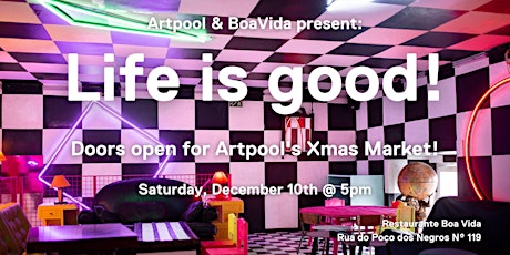 Life is good! Xmas Market Opening Party!