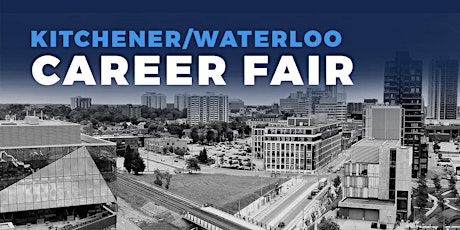 Kitchener/Waterloo Career Fair and Training Expo Canada - August 17, 2023