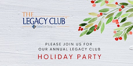 2022 Legacy Club Holiday Party